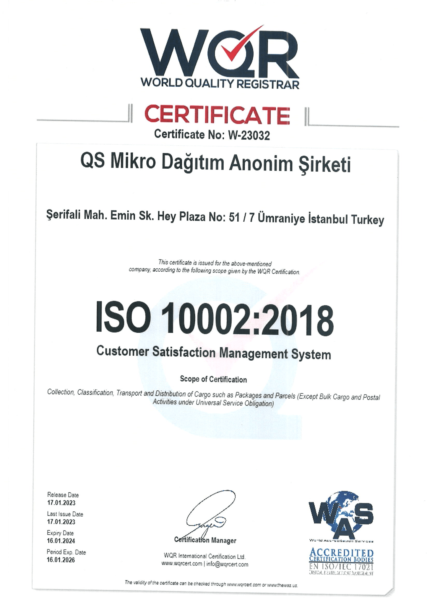 ISO 10001 CERTIFICATE OF THE CUSTOMER SATISFACTION MANAGEMENT SYSTEM OH THE QS MICRO DISTRIBUTION INC
