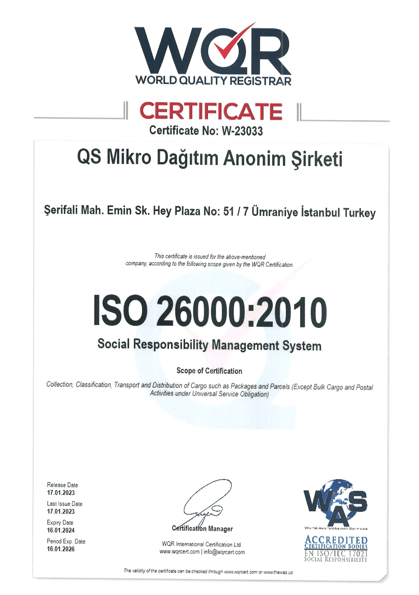 ISO 26000 CERTIFICATE OF THE SOCIAL RESPONSIBILITY MANAGEMENT SYSTEM OH THE QS MICRO DISTRIBUTION INC